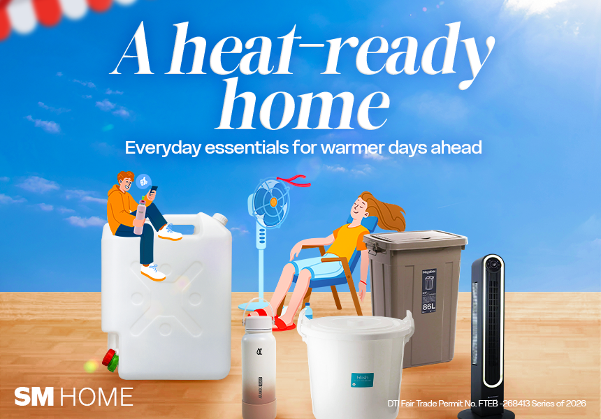 SM Home Heat Ready (El Nino Essentials)